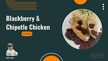 BOLD FLAVOR: Blackberry Chipotle Chicken